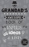 Grandad's Awesome Book of Notes, Lists & Ideas - MEDIA,  Clarity - 9781500713270