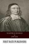 The Mystery of Providence - John Flavel - 9781500898700
