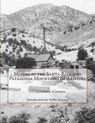 Mining in the Santa Rita and Patagonia Mountains of Arizona - Kerby Jackson - 9781501022241