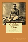 Golden Day: or Perfection of Material Science - Siddharameshwar Maharaj - 9781501062681