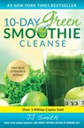 10-Day Green Smoothie Cleanse - JJ Smith - 9781501100116