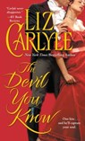 The Devil You Know - Liz Carlyle - 9781501102820