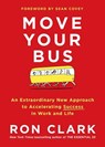 Move Your Bus - Ron Clark - 9781501105036
