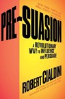 Pre-Suasion - Robert Cialdini - 9781501109805