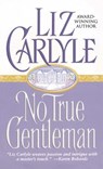 No True Gentleman - Liz Carlyle - 9781501109997