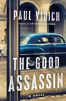 The Good Assassin - VIDICH,  Paul - 9781501110429