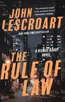 The Rule of Law - John Lescroart - 9781501115745