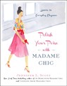 Polish Your Poise with Madame Chic - Jennifer L. Scott - 9781501118739