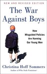 The War Against Boys - Christina Hoff Sommers - 9781501125423