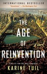 The Age of Reinvention - Karine Tuil - 9781501125645