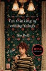 I'm Thinking of Ending Things - Iain Reid - 9781501126963