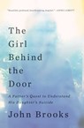 The Girl Behind the Door - John Brooks - 9781501128387