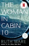 The Woman in Cabin 10 - Ruth Ware - 9781501132957