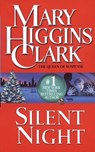 Silent Night - Mary Higgins Clark - 9781501134067