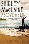 Above the Line - Shirley MacLaine - 9781501136436