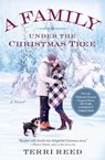 A Family Under the Christmas Tree - Terri Reed - 9781501144776