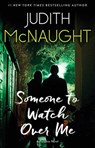 Someone to Watch Over Me - Judith McNaught - 9781501145445