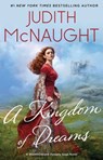 A Kingdom of Dreams - Judith McNaught - 9781501145483