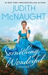 Something Wonderful - Judith McNaught - 9781501145544