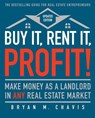 Buy It, Rent It, Profit! (Updated Edition) - Bryan M. Chavis - 9781501145827