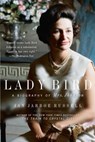 LADY BIRD - Jan Jarboe Russell - 9781501152887