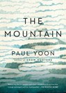 The Mountain - Paul Yoon - 9781501154096