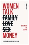 Women Talk Money - Rebecca Walker - 9781501154324