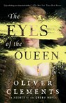 The Eyes of the Queen - Oliver Clements - 9781501154706