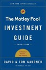 The Motley Fool Investment Guide: Third Edition - Tom Gardner ; David Gardner - 9781501155550