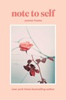 Note to Self - Connor Franta - 9781501158094