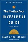 The Motley Fool Investment Guide: Third Edition - Tom Gardner ; David Gardner - 9781501158766
