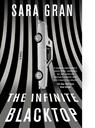 The Infinite Blacktop - Sara Gran - 9781501165726