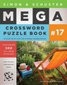 Simon & Schuster Mega Crossword Puzzle Book #17 - SAMSON,  John M. - 9781501167935