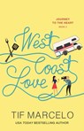 West Coast Love - Tif Marcelo - 9781501169502