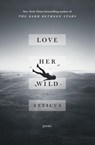 Love Her Wild - Atticus - 9781501171239