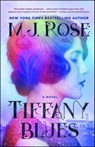 Tiffany Blues - M. J. Rose - 9781501173615