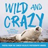 Wild and Crazy - Paul Joynson-Hicks ;  Tom Sullam - 9781501174131