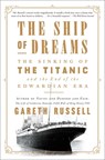 The Ship of Dreams - Gareth Russell - 9781501176739