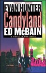 Candyland - MCBAIN,  Ed ; Hunter, Evan - 9781501178092