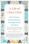 Lab of One's Own - Rita Colwell ; Sharon Bertsch McGrayne - 9781501181290