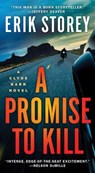 A Promise to Kill - STOREY,  Erik - 9781501181856
