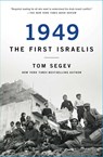 1949 the First Israelis - Tom Segev - 9781501183737