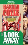 Look Away - Harold Coyle - 9781501187377