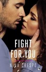 Fight for You - Nina Crespo - 9781501187810