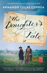 The Daughter's Tale - Armando Lucas Correa - 9781501187940