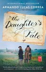 The Daughter's Tale - Armando Lucas Correa - 9781501187957