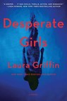 Desperate Girls - Laura Griffin - 9781501190384