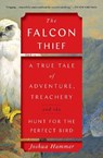 The Falcon Thief - Joshua Hammer - 9781501191909