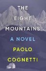 The Eight Mountains - COGNETTI,  Paolo - 9781501192883