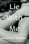 Lie With Me - Philippe Besson - 9781501197871